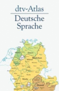 DtV Atlas zur Deutschen Sprache