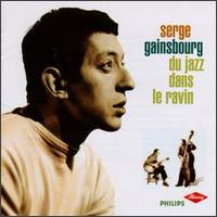 Du Jazz Dans Le Ravin - Serge Gainsbourg