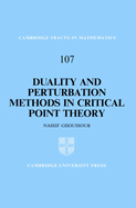 Duality and perturbation methods in critical point theory