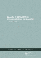 Duality in Optimization and Variational Inequalities