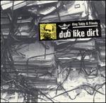 Dub Like Dirt (1975-1977)