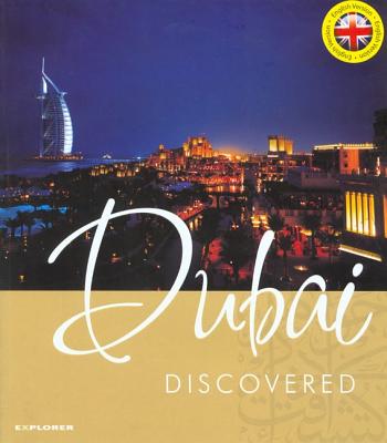 Dubai Discovered - Explorer Publishing (Creator)