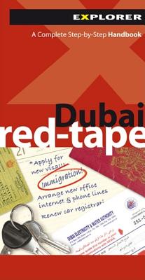 Dubai Red-Tape - Explorer Publishing (Creator)