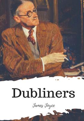 Dubliners - Joyce, James