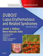 DuBois' Lupus Erythematosus and Related Syndromes: Expert Consult - Online and Print