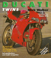 Ducati Twins: All Bevel and Belt Drive V-Twins Plus Parallel Twins, 1970 Onwards