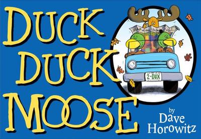 Duck, Duck, Moose - 
