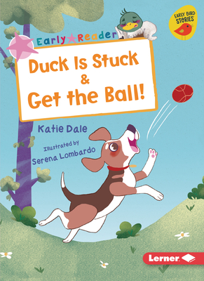 Duck Is Stuck & Get the Ball! - Dale, Katie