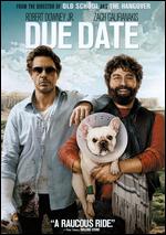 Due Date - Todd Phillips