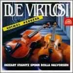 Due Virtuosi: Mozart/Stamic/Spohr/Rolla/Halvorsen - Bohumil Kotmel (violin); Jan Peruska (viola)