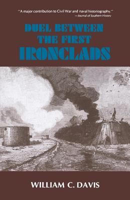 Duel Between the First Ironclads - Davis, William C