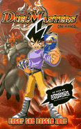 Duel Masters: Volume 1 Enter the Battle Zone