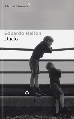 Duelo - Halfon, Eduardo