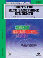 Duets for Alto Saxophone Students: Level One (Elementary)