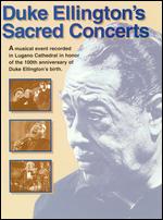 Duke Ellington's Sacred Concerts - 