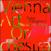 Duke Ellington's Sound of Love - The Vienna Art Orchestra