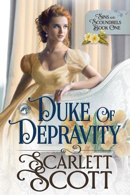 Duke of Depravity - Publishing, Dragonblade, and Scott, Scarlett