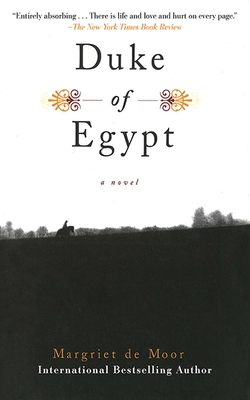 Duke of Egypt - De Moor, Margriet, and Vincent, Paul (Translated by)