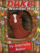 Duke the Wonder Horse
