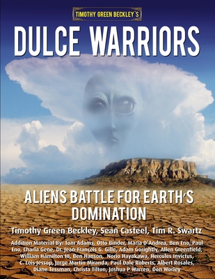 Dulce Warriors: Aliens Battle for Earth's Domination - Casteel, Sean, and Swartz, Tim R, and Hayakawa, Norio