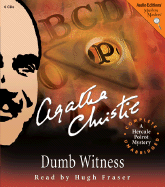 Dumb Witness: A Hercule Poirot Mystery