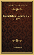 Dumbleton Common V1 (1867)