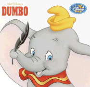 Dumbo: My First Disney Story - Random House Disney (Creator), and Weinberg, Jennifer Liberts
