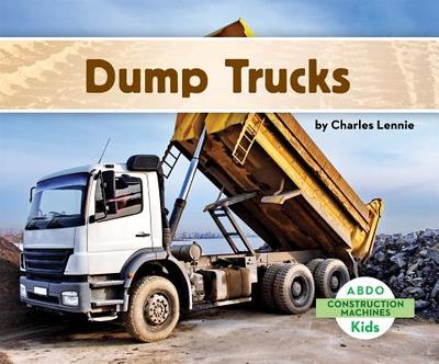 Dump Trucks - Lennie, Charles