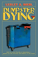 Dumpster Dying