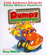 Dumpy: Dumpy Saves Christmas Dumpy Saves Christmas