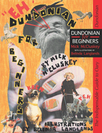 Dundonian for Beginners: The Indispensable Guide to Oary Dundonian