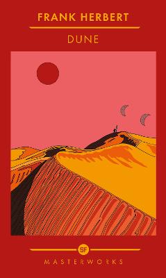 Dune: The Best of the SF Masterworks - Herbert, Frank