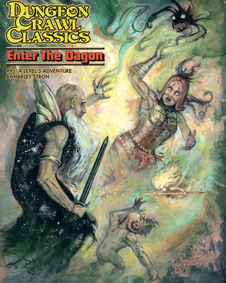 Dungeon Crawl Classics #95: Enter the Dagon - Stroh, Harley, and Kovacs, Doug