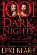 Dungeon Games: A Masters and Mercenaries Novella