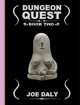 Dungeon Quest: Book Two: Book Two - Daly, Joe