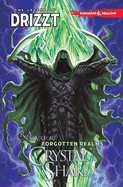Dungeons & Dragons: The Legend of Drizzt, Volume 4: The Crystal Shard