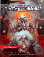 Dungeons & Dragons Waterdeep: Dungeon of the Mad Mage (Adventure Book, D&d Roleplaying Game)