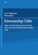 Dunnwandige Stabe: Band 2: Stabe Mit Deformierbaren Querschnitten Nicht-Elastisches Verhalten Dunnwandiger Stabe - Kollbrunner, Curt F., and Hajdin, Nikola