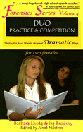 Duo Practice and Competition: Thirty-Five 8-10 Minute Original Dramatic Plays for Two Females - Lhota, Barbara, and Brodsky, Ira, and Milstein, Janet B (Editor)