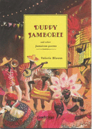 Duppy Jamboree: And Other Jamaican Poems - Bloom, Valerie