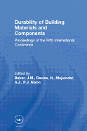 Durability of Building Materials and Components: Proceedings of the Fifth International Conference