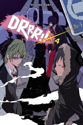 Durarara!!, Vol. 4 (Light Novel) - Narita, Ryohgo, and Yasuda, Suzuhito