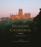 Durham Cathedral: Light of the North