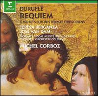 Durufl: Requiem; 4 Motets on Gregorian Themes - Jos van Dam (baritone); Paris Audite Nova Choir; Philippe Corboz (organ); Teresa Berganza (mezzo-soprano);...