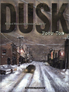 Dusk Poor Tom - Marazano, Richard, and Metter, Christian de, and Demetter, Christian (Illustrator)