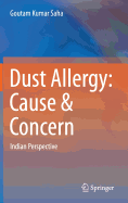 Dust Allergy: Cause & Concern: Indian Perspective