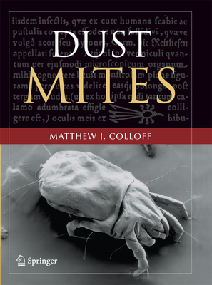 Dust Mites - Colloff, Matthew J