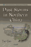 Dust Storms in Northern China