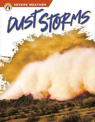 Dust Storms - Gendell, Megan