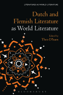 Dutch and Flemish Literature as World Literature